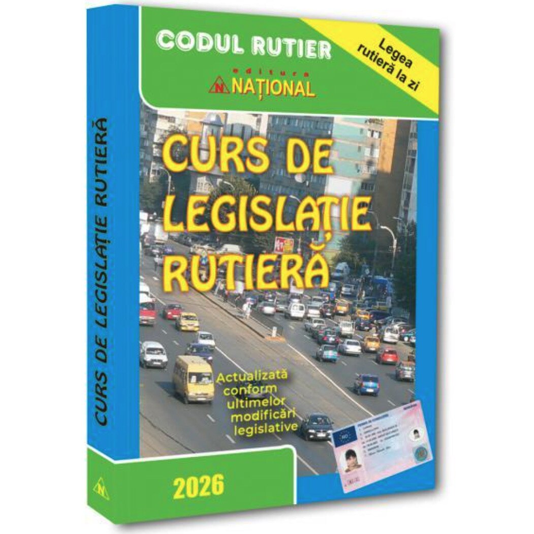 Curs de legislatie rutiera 2026